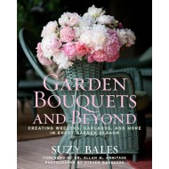 Garden Bouquets and Beyond: Creating Wreaths, Garlands, and More in Every Garden Season